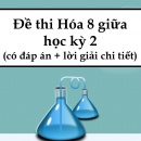 Đề thi Hóa 8 giữa học kỳ 2 (có đáp án + lời giải chi tiết)