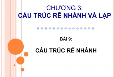 Trắc nghiệm Tin học 11 Bài 9 (có đáp án): Cấu trúc rẽ nhánh
