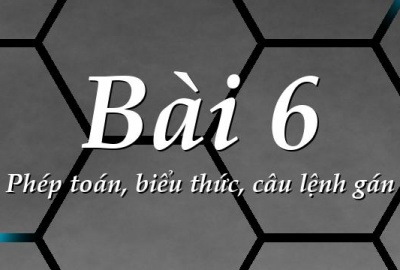 Trắc nghiệm Tin học 11 Bài 6 (có đáp án): Phép toán, biểu thức, câu lệnh gán