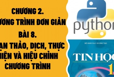 Trắc nghiệm Tin học 11 Bài 8 (có đáp án): Soạn thảo, dịch, thực hiện và hiệu chỉnh chương trình