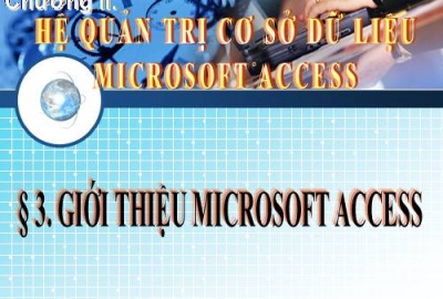 Trắc nghiệm Tin học 12 Bài 3 (có đáp án): Giới thiệu Microsoft Access